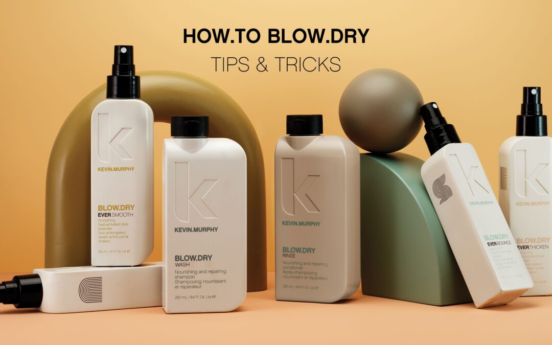 HOW.TO BLOW.DRY – tips & tricks
